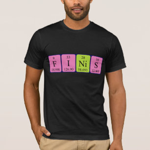 T-shirt Chemise de nom de table périodique Finis
