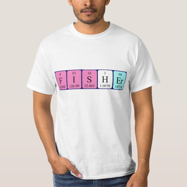 T-shirt Chemise de nom de table périodique Fisher (Devant)