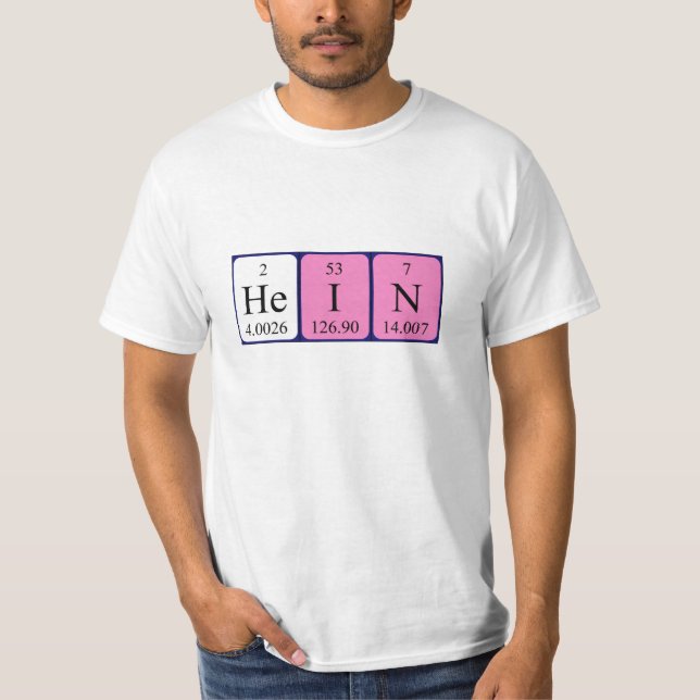 T-shirt Chemise de nom de table périodique Hein (Devant)