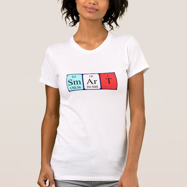 T-shirt Chemise de nom de table périodique intelligente (Devant)