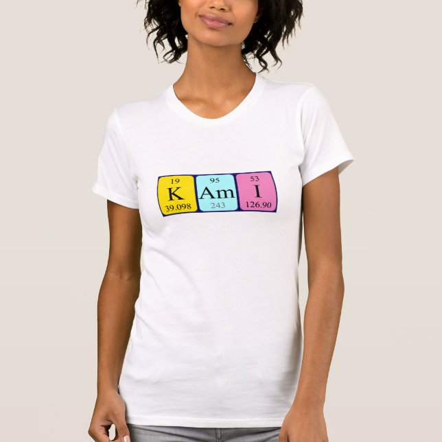 T-shirt Chemise de nom de table périodique Kami (Devant)