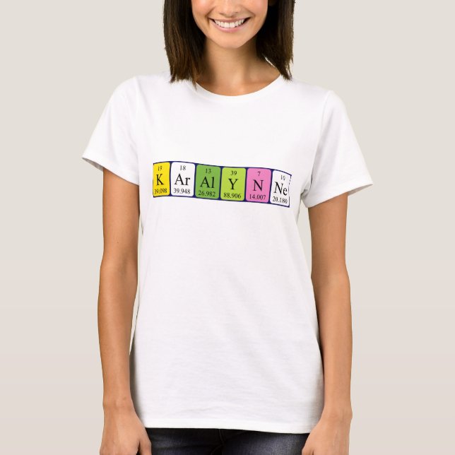 T-shirt Chemise de nom de table périodique Karalynne (Devant)
