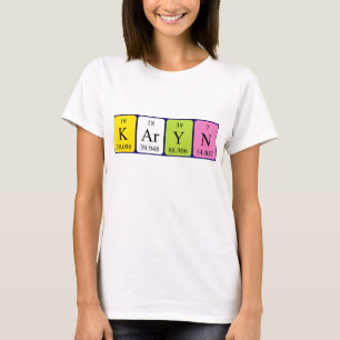 T-shirt Chemise de nom de table périodique Karyn