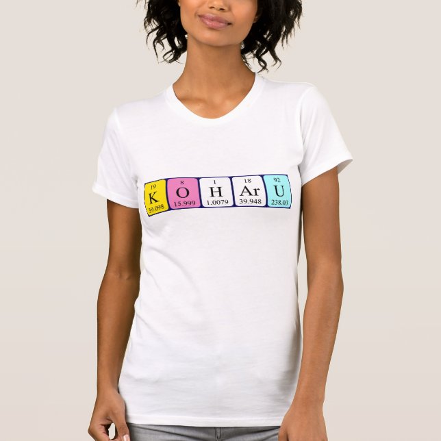 T-shirt Chemise de nom de table périodique Koharu (Devant)