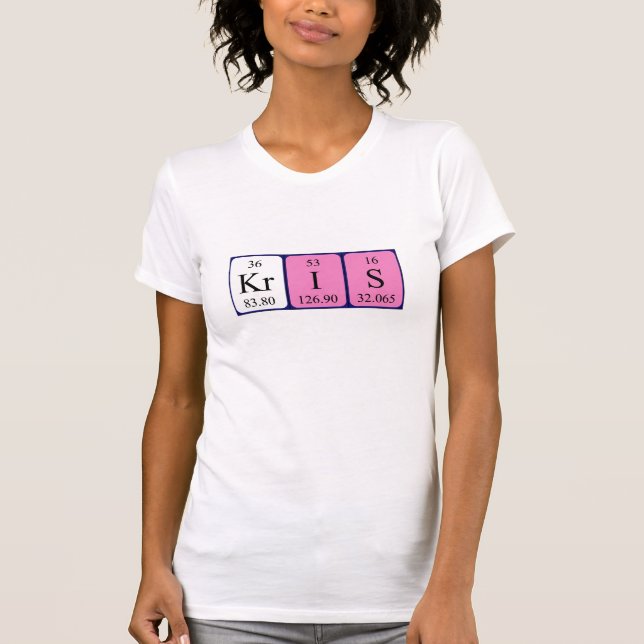 T-shirt Chemise de nom de table périodique Kris (Devant)