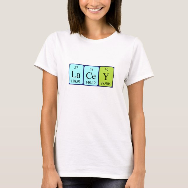T-shirt Chemise de nom de table périodique Lacey (Devant)