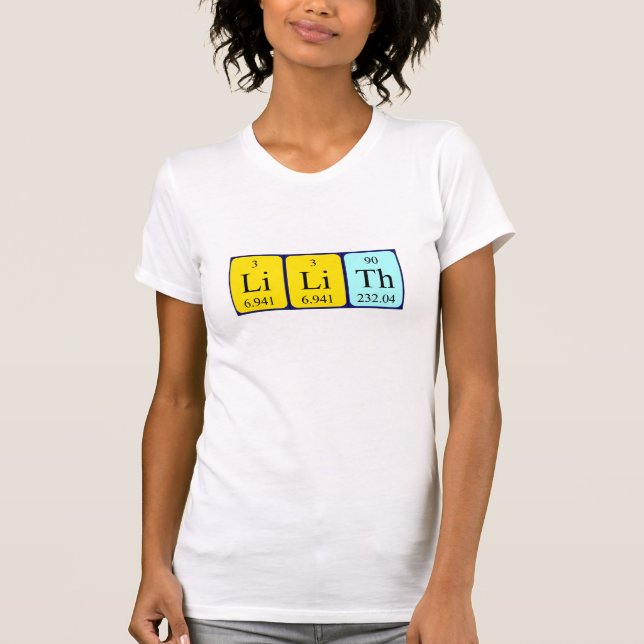 T-shirt Chemise de nom de table périodique Lilith (Devant)