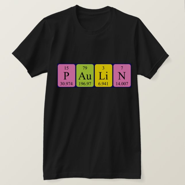 T-shirt Chemise de nom de table périodique Paulin (Design devant)