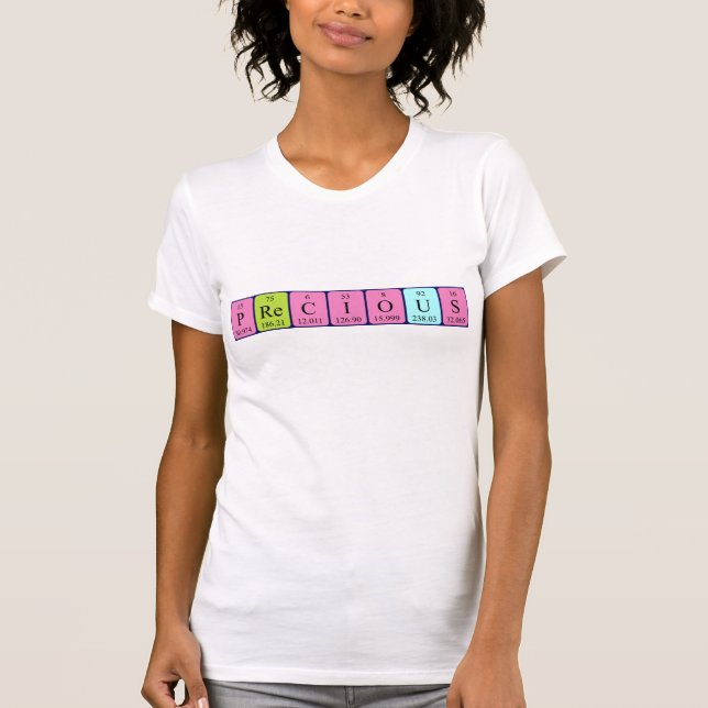 T-shirt Chemise de nom de table périodique précieux (Devant)