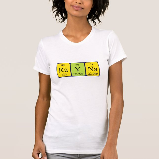 T-shirt Chemise de nom de table périodique Rayna (Devant)