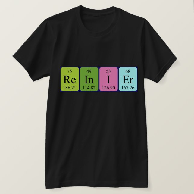 T-shirt Chemise de nom de table périodique Reinier (Design devant)
