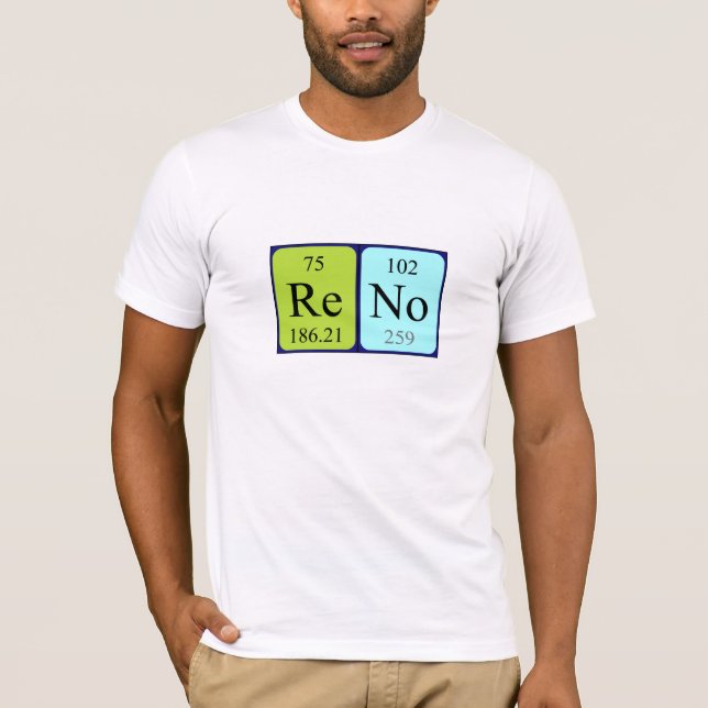 T-shirt Chemise de nom de table périodique Reno (Devant)