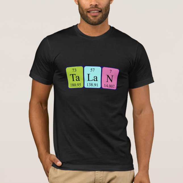 T-shirt Chemise de nom de table périodique Talan (Devant)
