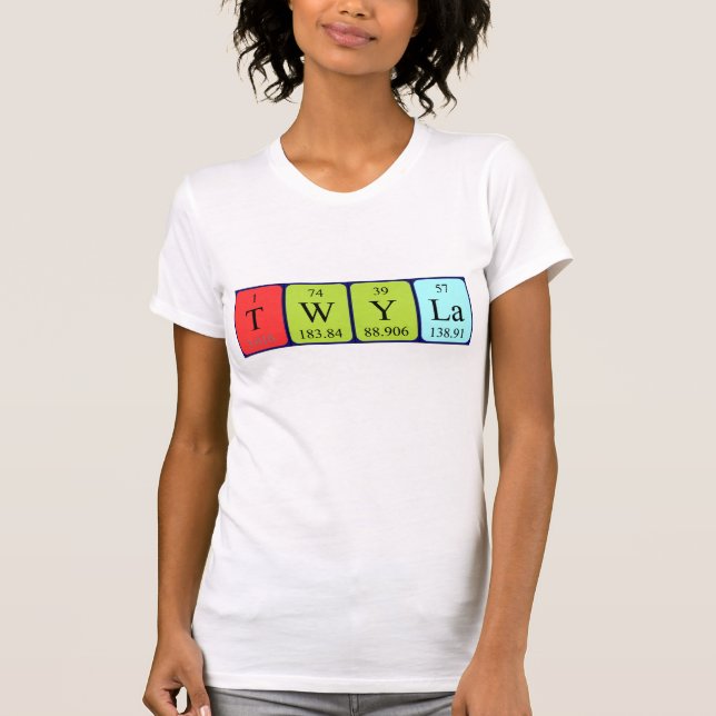 T-shirt Chemise de nom de table périodique Twyla (Devant)