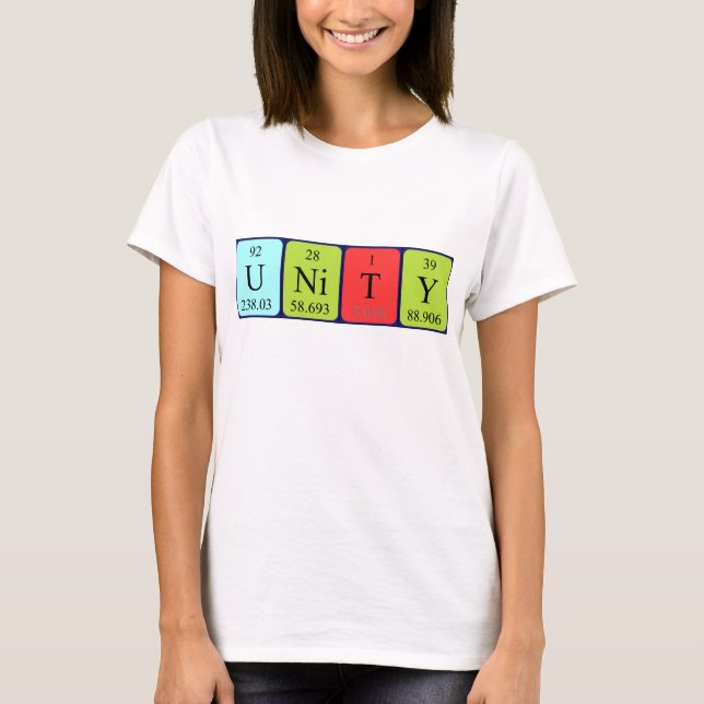 T-shirt Chemise de nom de table périodique Unity (Devant)
