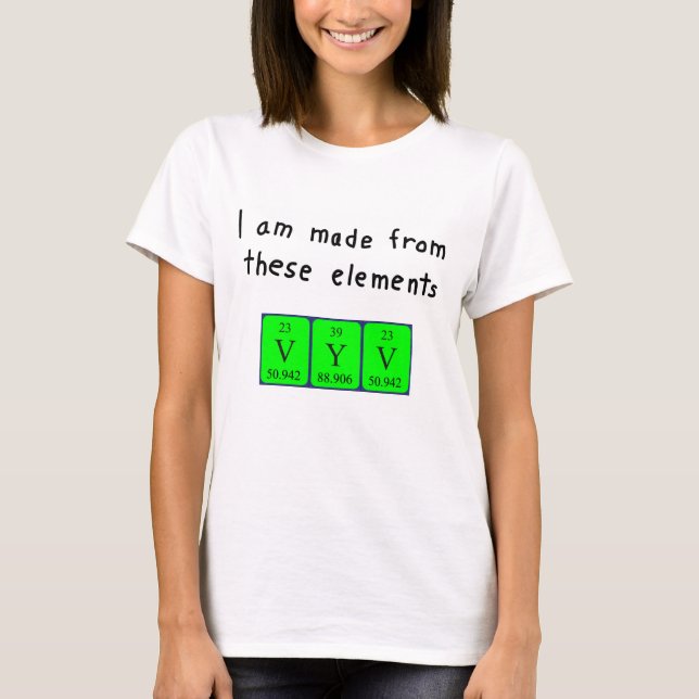 T-shirt Chemise de nom de table périodique Vyv (Devant)
