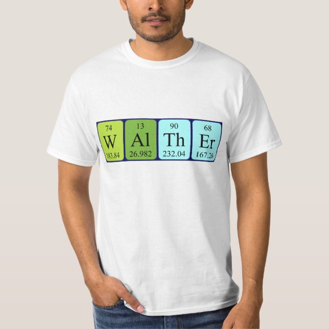 T-shirt Chemise de nom de table périodique Walther (Devant)