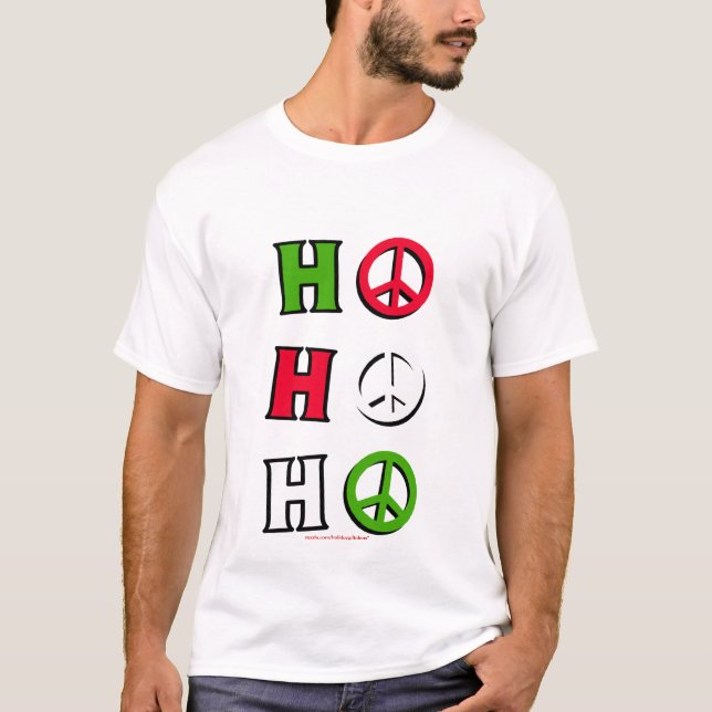 T-shirt Chemise de paix de Noël "ho ho ho" - (Devant)