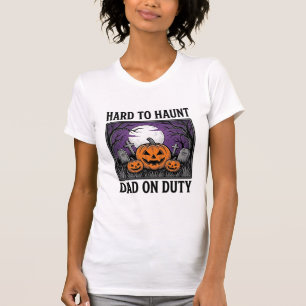 T-shirt Chemise de papa Halloween difficile à hanter drôle
