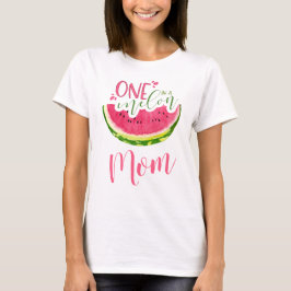 T-shirt Chemise de pastèque One in a Melon Mom Watermelon