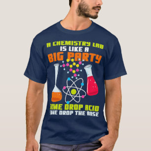 T-shirt Chemise de plaisanterie de chimie pour ouvrier de 