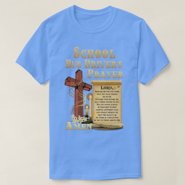 T-shirt Chemise de prière du conducteur de bus scolaire (Design devant)