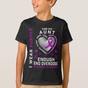T-shirt Chemise de sensibilisation à la surdose Fin Assez 
