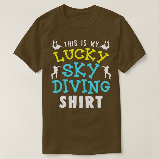 T-shirt Chemise de Skydiving Lucky Funny Parachute (Design devant)
