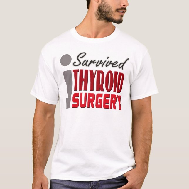T-shirt Chemise de survivant de chirurgie thyroïde (Devant)