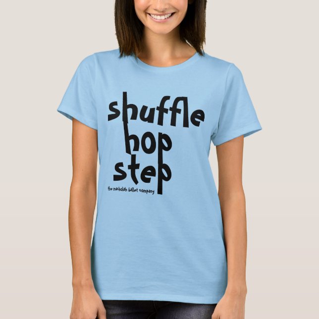 T-shirt chemise de taqueur d'étape d'houblon de pas (Devant)