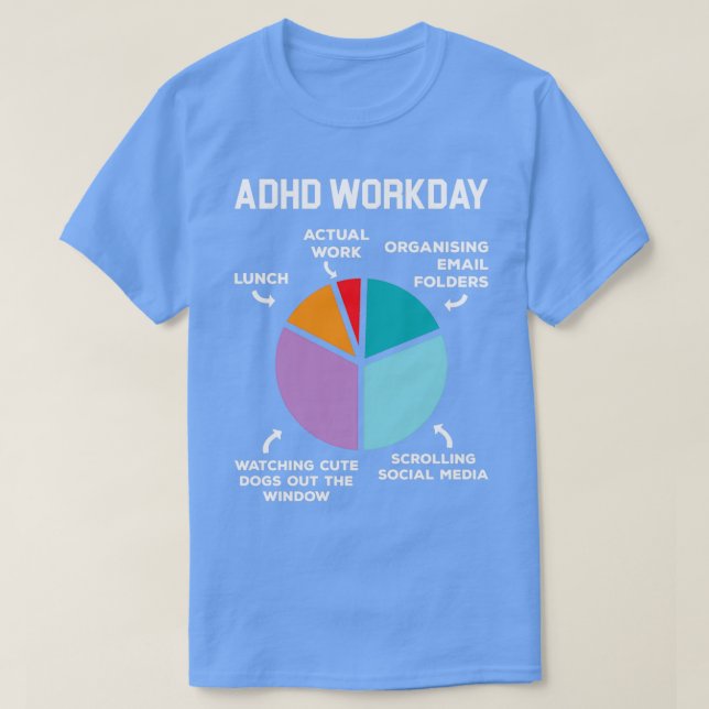 T-shirt Chemise de travail TDAH amusant Chemise TDAH TDAH  (Design devant)