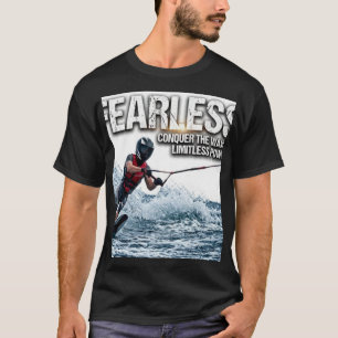 T-shirt Chemise de wakeboard sans peur, conquérir les vagu