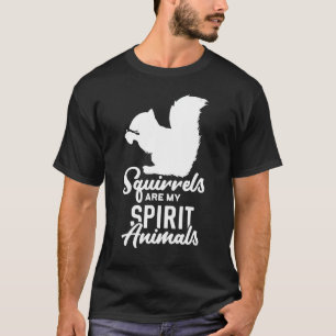 T-shirt Chemise d'écureuil, Esprit animal TShirt, Aimer d'