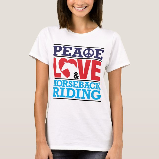 T-shirt Chemise d'équitation d'amour de paix (Devant)