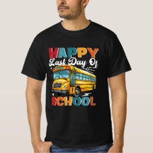 Chemise dernière journée d'école pour chauffeurs d