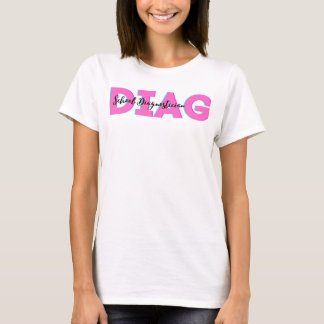 T-shirt Chemise diagnostique | Chemise DIAG | Diagnostic s