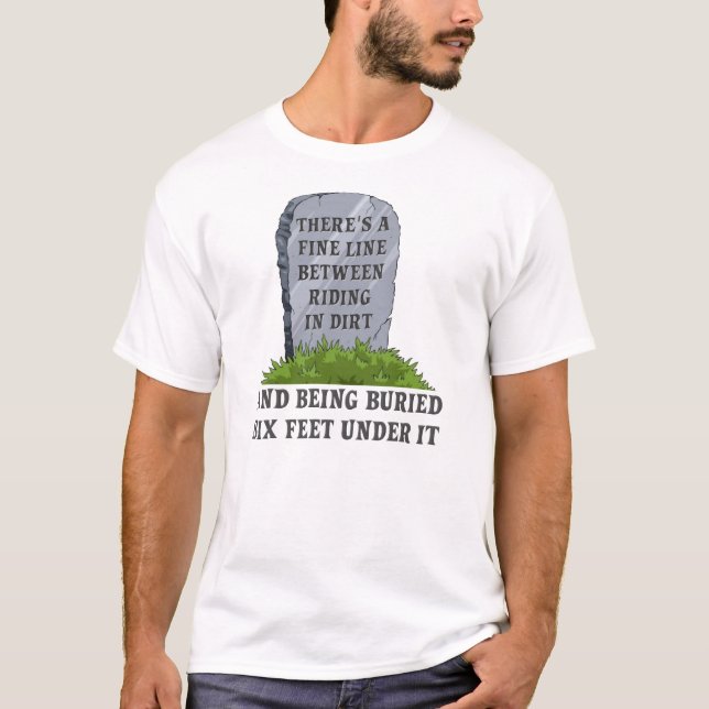 T-shirt Chemise Dirt Motocross Funny De Six Pieds Sous Vél (Devant)
