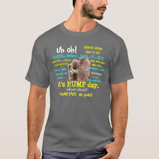 T-shirt Chemise drôle, chameau de journée en milieu de