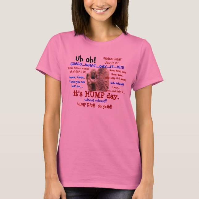 T-shirt Chemise drôle, chameau de journée en milieu de (Devant)