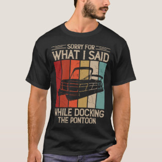 T-shirt Chemise drôle d'amarrage de ponton pour bateau