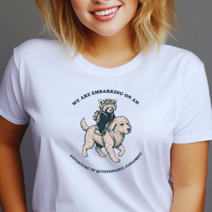 T-shirt Chemise drôle d'Aventure de Jugement Discutable 