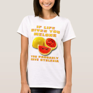 T-shirt Chemise drôle de dyslexie de melons