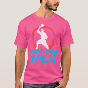 T-shirt Chemise drôle de Ping Pong  Ping Pong Ninja Fête d