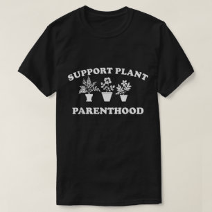 T-shirt Chemise drôle de soutien à la parentalité végétale