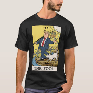 T-shirt Chemise drôle Trump le fou carte de tarot Funny An