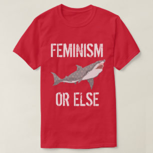 T-shirt Chemise du féminisme