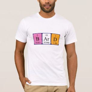 T-shirt Chemise du nom de la table périodique du bard