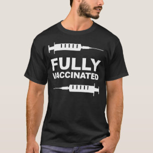 T-shirt Chemise Entièrement Vacciné Pour Vaccination Souti