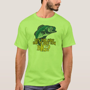 T-shirt Chemise Faire Ma Basse Apparaître Gros Amusant Pêc