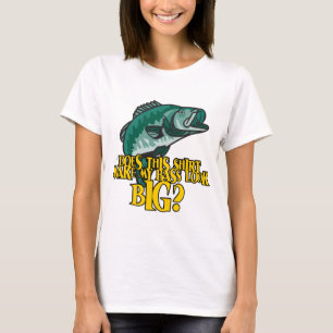 T-shirt Chemise Faire Ma Basse Apparaître Gros Amusant Pêc